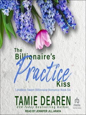 cover image of The Billionaire's Practice Kiss